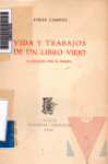 Vida y trabajos de un libro viejo