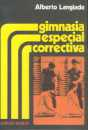 Gimnasia especial correctiva