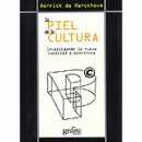 La piel de la cultura