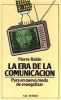 La era de la comunicacin