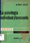 La psicologa individual y la escuela