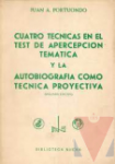 Cuatro tcnicas en el test de apercepcin tematica y la autobiografa como tcnica proyectiva