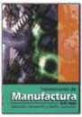 Instalaciones de manufactura