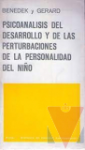 Psicoanlisis del desarrollo y de las perturbaciones de la personalidad en el nio