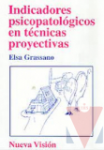 Indicadores psicopatolgicos en tcnicas proyectivas