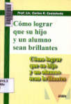 Cmo lograr que su hijo y un alumno sean brillantes