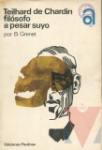 Teilhard de Chardin, filsofo a pesar suyo