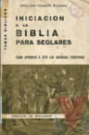 Iniciacin a la Biblia para seglares