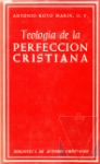 Teologa de la perfeccin cristiana