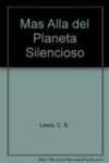 Ms all del planeta silencioso