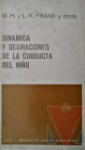 Dinmica y desviaciones de la conducta del nio
