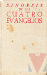 Sinopsis concordada de los cuatro evangelios