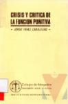 Crisis y crtica de la funcin punitiva
