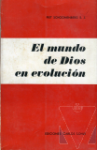 El mundo de Dios en evolucin