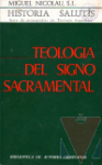 Teologa del signo sacramental