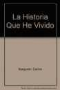La historia que he vivido