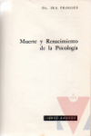 Muerte y renacimiento de la psicologa