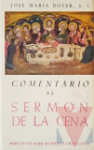 Comentario al sermn de la Cena