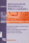Digitalizacin de imgenes en la pericia caligrfica