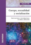 Cuerpo, sexualidad y socializacin