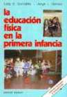 La educacin fsica en la primera infancia