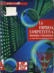 La empresa competitiva: Grandeza y decadencia