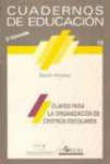Claves para la organizacin de centros escolares