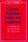 Cmo hablar bien en pblico e influir en los hombres de negocios