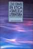 Cmo formarse en tica a travs de la literatura. Anlisis esttico de obras literarias