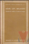 Azar, ley, milagro