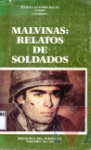 Malvinas : Relatos de soldados