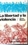 La libertad y la violencia