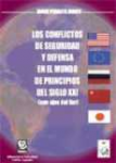 Los conflictos de seguridad y defensa en el mundo de principios del siglo XXI
