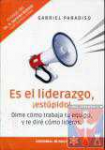 Es el liderazgo, estupido!