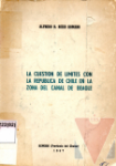 La cuestin de lmites con la Repblica de Chile en la zona del canal Beagle