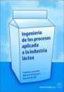 Ingeniera de los procesos aplicada a la industria lctea
