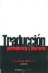Traduccin periodstica y literaria