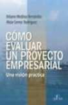 Cmo evaluar un proyecto empresarial