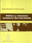 Politicas y relaciones turisticas internacionales