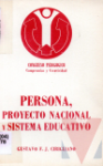 Persona, proyecto nacional y sistema educativo