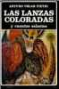 Las lanzas coloradas