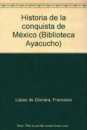Historia de la conquista de Mxico