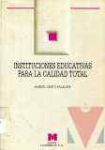 Instituciones educativas para la calidad total