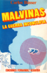 Malvinas, la guerra inconclusa