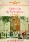 Iniciacin al evangelio
