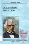 La accin de reduccin