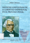 Medidas limitativas de la libertad individual en el proceso penal