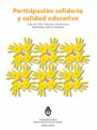 Participacin solidaria y calidad educativa