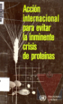 Accin internacional para evitar la inminente crisis de protenas