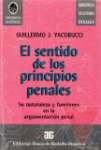 El sentido de los principios penales